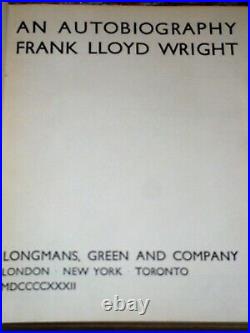 1st EDITION FRANK LLOYD WRIGHT AN AUTOBIOGRAPHY1932 HARDCOVER Longmans, Green