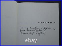AN AUTOBIOGRAPHY Frank Lloyd Wright 1977 HCDJ Dedicated to Co-author Olgivanna