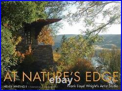 AT NATURE'S EDGE FRANK LLOYD WRIGHT'S ARTIST STUDIO By Whiting Henry Ii Mint