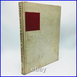 A TESTAMENT Frank Lloyd Wright 1957 First Edition Architecture Bramhall House