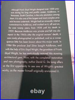 Auldbrass Frank Lloyd Wright's Southern Plantation by David G. De Long