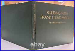 Building With Frank Lloyd Wright-An Illustrated Memoir- HC/DJ- 1st Ed. 1978-RARE