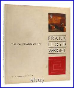 Christopher Wilk FRANK LLOYD WRIGHT The Kaufmann Office 1st Edition 1st Printing