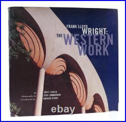 Dixie Legler Frank Lloyd Wright FRANK LLOYD WRIGHT THE WESTERN WORK 1st Edit