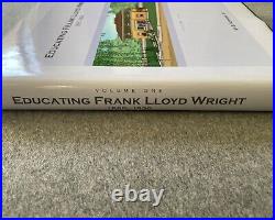 Educating Frank Lloyd Wright, 1885-1899, Volume One, by B. Koppany III