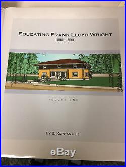 Educating Frank Lloyd Wright, 1885-1899 by B. Koppany and Frank Lloyd Wright
