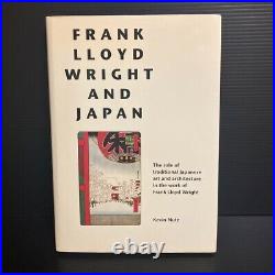 FRANK LLOYD WRIGHT AND JAPAN The Role of Traditional Japanese Art English Book