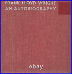 FRANK LLOYD WRIGHT AN AUTOBIOGRAPHY Hardcover