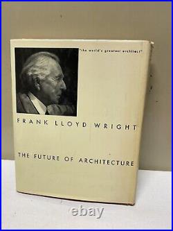 FRANK LLOYD WRIGHT HC 1st Ed The Future of Architecture 1953 Horizon House USA