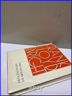 FRANK LLOYD WRIGHT HC 1st Ed The Future of Architecture 1953 Horizon House USA