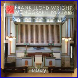 FRANK LLOYD WRIGHT MONOGRAPH 1902-1906 Complete Works