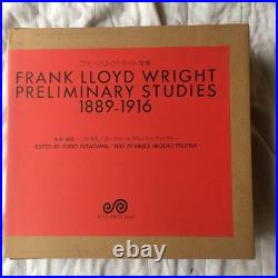 FRANK LLOYD WRIGHT Preliminary Studies 1889-1916 Complete Works