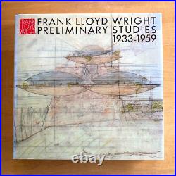 FRANK LLOYD WRIGHT Preliminary Studies 1933-1959 Vol. 11 Complete Works