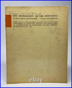 Frank Lloyd WRIGHT / Sovereignty of the Individual in the Cause Signed 1st 1951