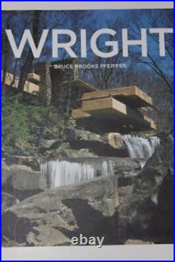 Frank Lloyd Wright 1867-1959 Build, Pfeiffer, Bruce