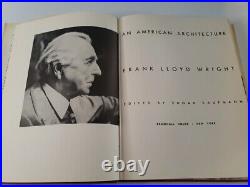 Frank Lloyd Wright An American Architecture Iconic Works & Designs Vint. 1955 Frank Lloyd Wright An American Architecture Iconic Works & Designs Vint. 1955