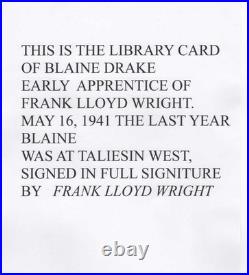 Frank Lloyd Wright Full Signiture Apprentice Blaine Drake Library Card