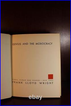 Frank Lloyd Wright / Genius and the Mobocracy 1st Edition 1949