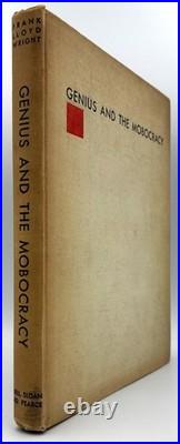 Frank Lloyd Wright / Genius and the Mobocracy Signed 1st Edition 1949