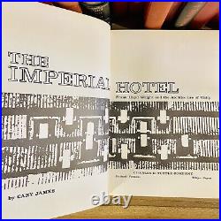 Frank Lloyd Wright Imperial Hotel Cary James 1968 Tuttle Signed/Inscribed