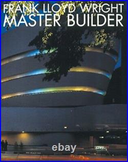 Frank Lloyd Wright Master Builder Univ. By David Larkin Paperback / softback