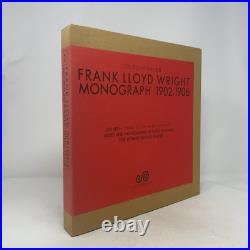 Frank Lloyd Wright Monograph, 1902-1906 Volume Two by Frank Lloyd Wright, Yukio
