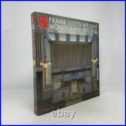 Frank Lloyd Wright Monograph, 1902-1906 Volume Two by Frank Lloyd Wright, Yukio