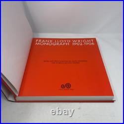 Frank Lloyd Wright Monograph, 1902-1906 Volume Two by Frank Lloyd Wright, Yukio
