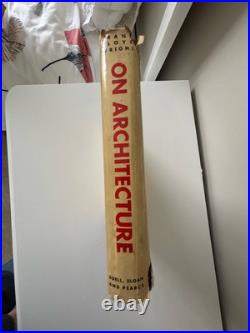Frank Lloyd Wright On Architecture Selected Writings 1894-1940 1st Edition