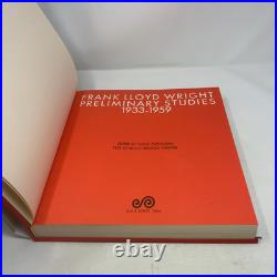 Frank Lloyd Wright Preliminary Studies, 1933-1959 Volume Eleven by Frank Lloyd W