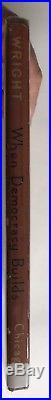 Frank Lloyd Wright SIGNED When Democracy Builds 1945 Revised Edition HCDJ