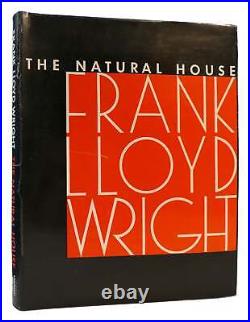 Frank Lloyd Wright THE NATURAL HOUSE 1st Edition Thus 1st Printing