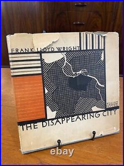 Frank Lloyd Wright / The Disappearing City 1st Edition 1932