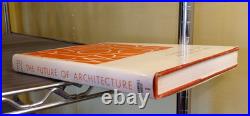 Frank Lloyd Wright / The Future of Architecture 1st Edition 1953 Hard Cover DJ