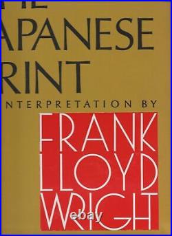 Frank Lloyd Wright / The Japanese Print An Interpretation 1967