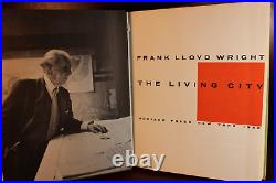 Frank Lloyd Wright / The Living City 1st Edition 1958