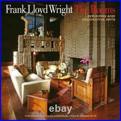 Frank Lloyd Wright The Rooms Interiors and Decorative Arts by Margo Stipe