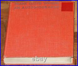Frank Lloyd Wright an Autobiography. 1943 4th printing. Signed by author
