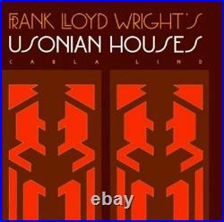 Frank Lloyd Wright's Usonian Houses (Wright at a Glance Series) by Carla Lind