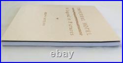 IMPERIAL HOTEL A Legend in Pictures Frank Lloyd Wright M. Monroe C. Grant PB