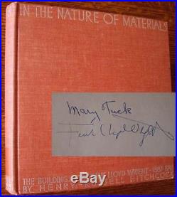 In the Nature of Materials The Buildings of Frank Lloyd Wright 1887-1941 Signed