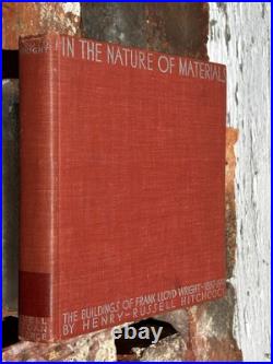 In the Nature of Materials The Buildings of Frank Lloyd Wright Hard Cover Book