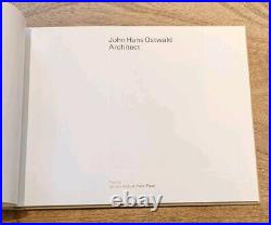 John Hans Ostwald Architect Donald Reay & Peter Paret 1975 HC Architecture