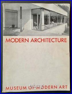 Philip Johnson / Modern Architecture International Exhibition 1st Edition 1932