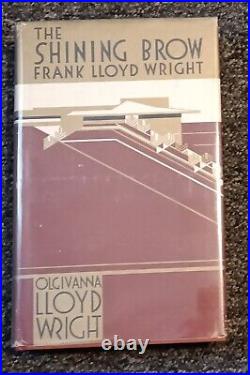 THE SHINING BROW Frank Lloyd Wright by Olgivanna Wright (1970) VG 1ST HC