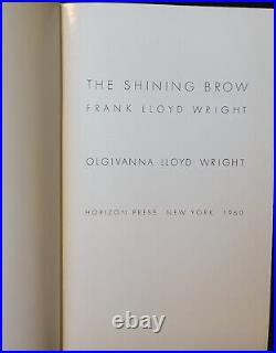 THE SHINING BROW Frank Lloyd Wright by Olgivanna Wright (1970) VG 1ST HC