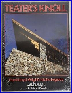 Teater's Knoll Frank Lloyd Wright's Idaho Legacy -Henry Whiting II 1987 1st NEW