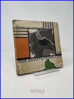 The Disappearing City by Frank Lloyd Wright Signed First 1st Edition VG HC 1932