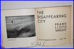 The Disappearing City by Frank Loyd Wright, 1st ed 1932 by William Farquhar