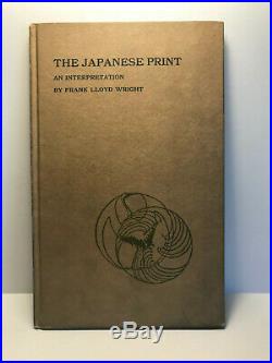 The Japanese Print An Interpretation Frank LLoyd Wright 1912 Original Art Book